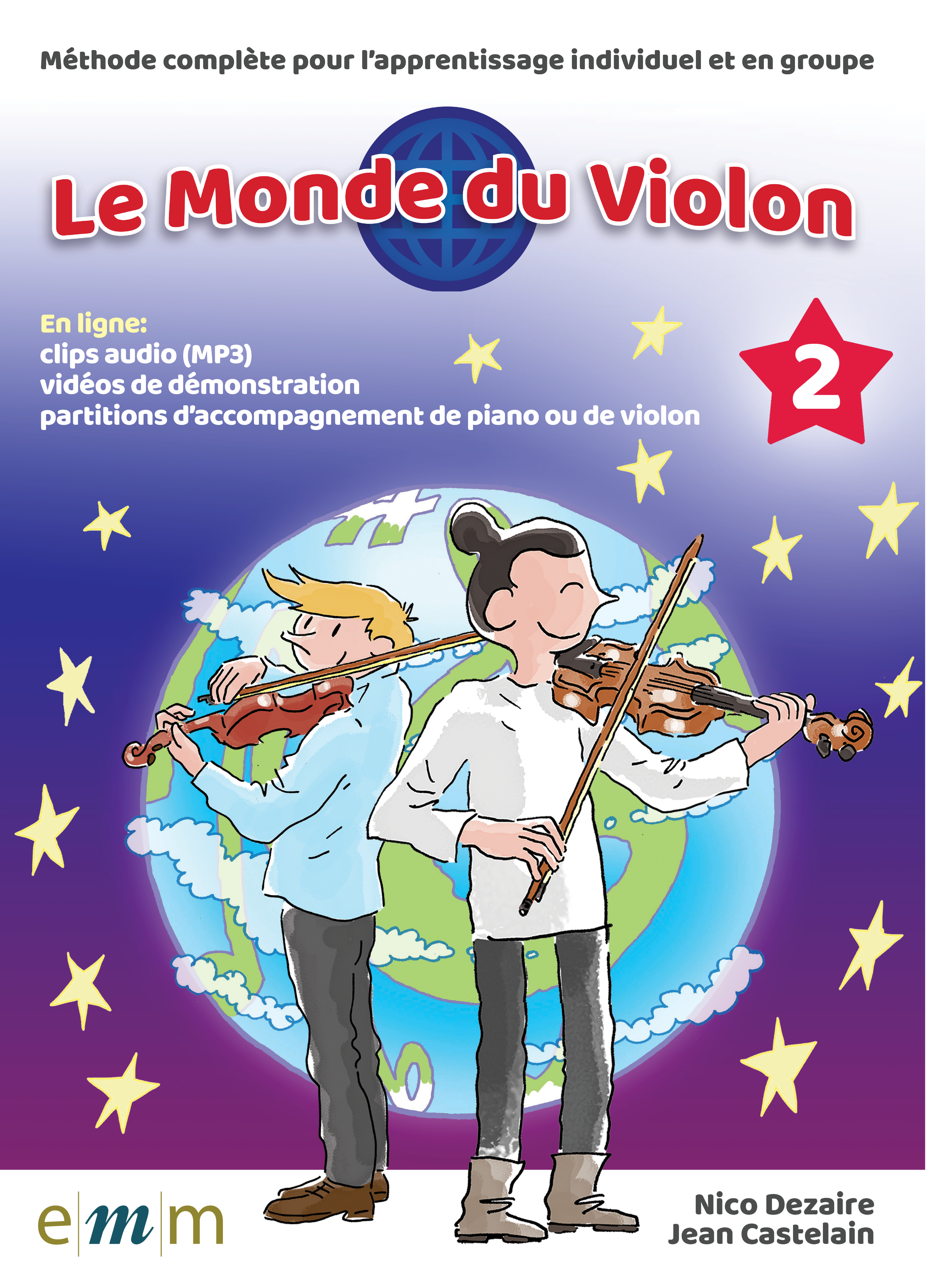 Le Monde du violon 2 (Expédition gratuite en Europe)